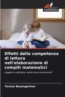 Effetti della competenza di lettura nell'elaborazione di compiti matematici (Italian Edition) 6209527868 Book Cover