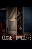 Closet Dwellers B0H6YH67Q1 Book Cover