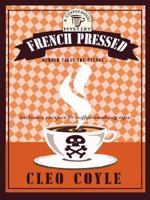 French Pressed 0425220494 Book Cover