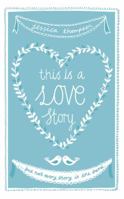 This is a love story 1444734210 Book Cover
