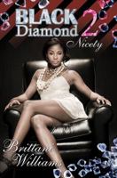Black Diamond 2: Nicety 1601622708 Book Cover