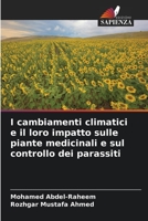 I cambiamenti climatici e il loro impatto sulle piante medicinali e sul controllo dei parassiti 6206282953 Book Cover