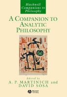 A Companion to Analytic Philosophy (Blackwell Companions to Philosophy) 1405133465 Book Cover