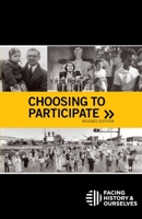 Choosing to Participate, revised edition 0979844088 Book Cover