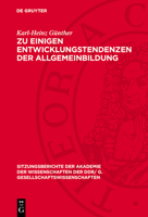 Zu Einigen Entwicklungstendenzen Der Allgemeinbildung 3112773926 Book Cover