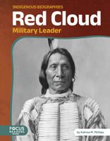 Red Cloud: Military Leader B0FFLHXZNQ Book Cover