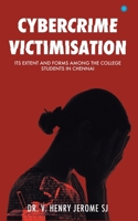 Cybercrime Victimisation 935427983X Book Cover