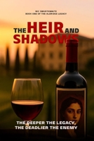 The Heir and Shadows (Lord Aldridge Series) 1919331387 Book Cover