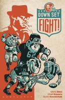 Down, Set, Fight! 10th Anniversary Edition 1637154429 Book Cover