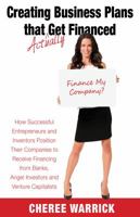 Creating Business Plans That Actually Get Financed 0615800688 Book Cover