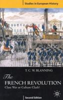 The French Revolution: Aristocrats versus Bourgeois? 0333363043 Book Cover
