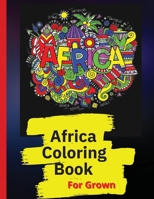 Africa Coloring Book: African Designs Coloring Book of People, Landscapes, and Animals of Africa 9732013990 Book Cover