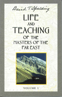 Life and Teaching of the Masters of the Far East (6 Vol. Set)
