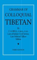 Grammar of Colloquial Tibetan 0700703225 Book Cover