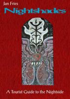 Nightshades: A Tourist Guide to the Nightside 1906958459 Book Cover