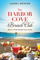 The Harbor Cove Brunch Club 173504704X Book Cover