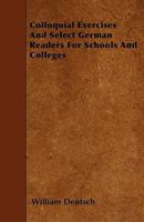 Colloquial Exercises and Select German Reader 1110269048 Book Cover