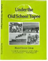 Under the Old School Topee 0952699702 Book Cover