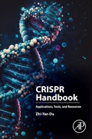 Crispr Handbook: Applications, Tools, and Resources 0443238650 Book Cover