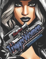 Triggerwoman: Coloring Book B0CHLHFNS2 Book Cover