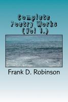 Complete Poetry Works (Vol 1.) 1974113132 Book Cover