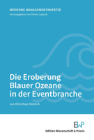 Die Eroberung Blauer Ozeane in Der Eventbranche (Moderne Managementansatze, 1) 3896737945 Book Cover