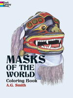 Masks of the World Coloring Book 0486430391 Book Cover