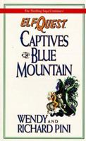 Captives of Blue Mountain 0441004032 Book Cover