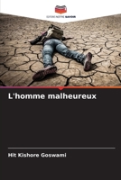 L'homme malheureux (French Edition) 6207975626 Book Cover