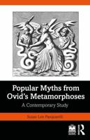 Popular Myths from Ovid’s Metamorphoses: A Contemporary Study 103288388X Book Cover