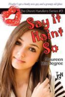 Say It Haint So 1611942098 Book Cover
