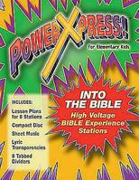 Powerxpress Bible Teachings Unit: Bible Experience Station 0687028035 Book Cover