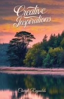 Creative Inspirations: Poems to inspire you B0DVLK1GX1 Book Cover