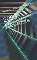 2099: Necrosis B08R8QLK62 Book Cover