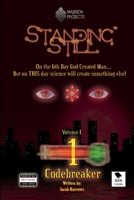 Standing Still - Volume 1 - Book 1: Codebreaker 1471706346 Book Cover
