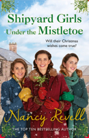 Shipyard Girls Under the Mistletoe 1787464296 Book Cover