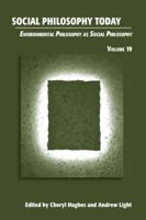 Environmental Philosophy as Social Philosophy 1889680354 Book Cover