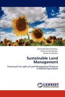 Sustainable Land Management: Framework for epIA of Land Management Practices in Rainfed Agriculture 3846512303 Book Cover