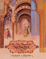 The Most Magnificent Mosque 1845070852 Book Cover