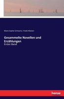 Gesammelte Novellen und Erzählungen, Erster Band 3741118982 Book Cover