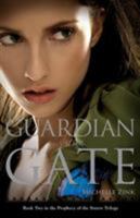 The Prophecy of the Sisters Book Two: Guardian of the Gate 0316034479 Book Cover