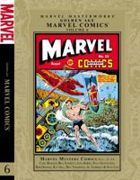 Marvel Masterworks: Golden Age Marvel Comics, Vol. 6 0785142045 Book Cover