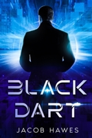 Black Dart B09PVYJZDQ Book Cover