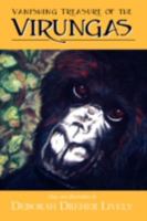 Vanishing Treasure of the Virungas 1934925543 Book Cover
