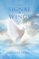 The Signal of Wings 1098085434 Book Cover