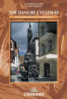 The Danube Cycleway: Donaueschingen to Budapest 1852843454 Book Cover