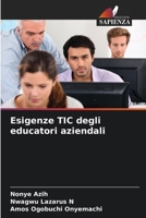 Esigenze TIC degli educatori aziendali (Italian Edition) 6208323452 Book Cover