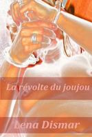La révolte du joujou 1530659671 Book Cover