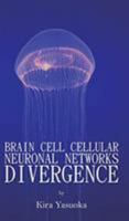 Brain Cell Cellular Neuronal Networks Divergence 1641821132 Book Cover