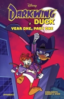 Darkwing Duck Vol. 1 TPB: Year One, Part One (Disney) 1524128589 Book Cover